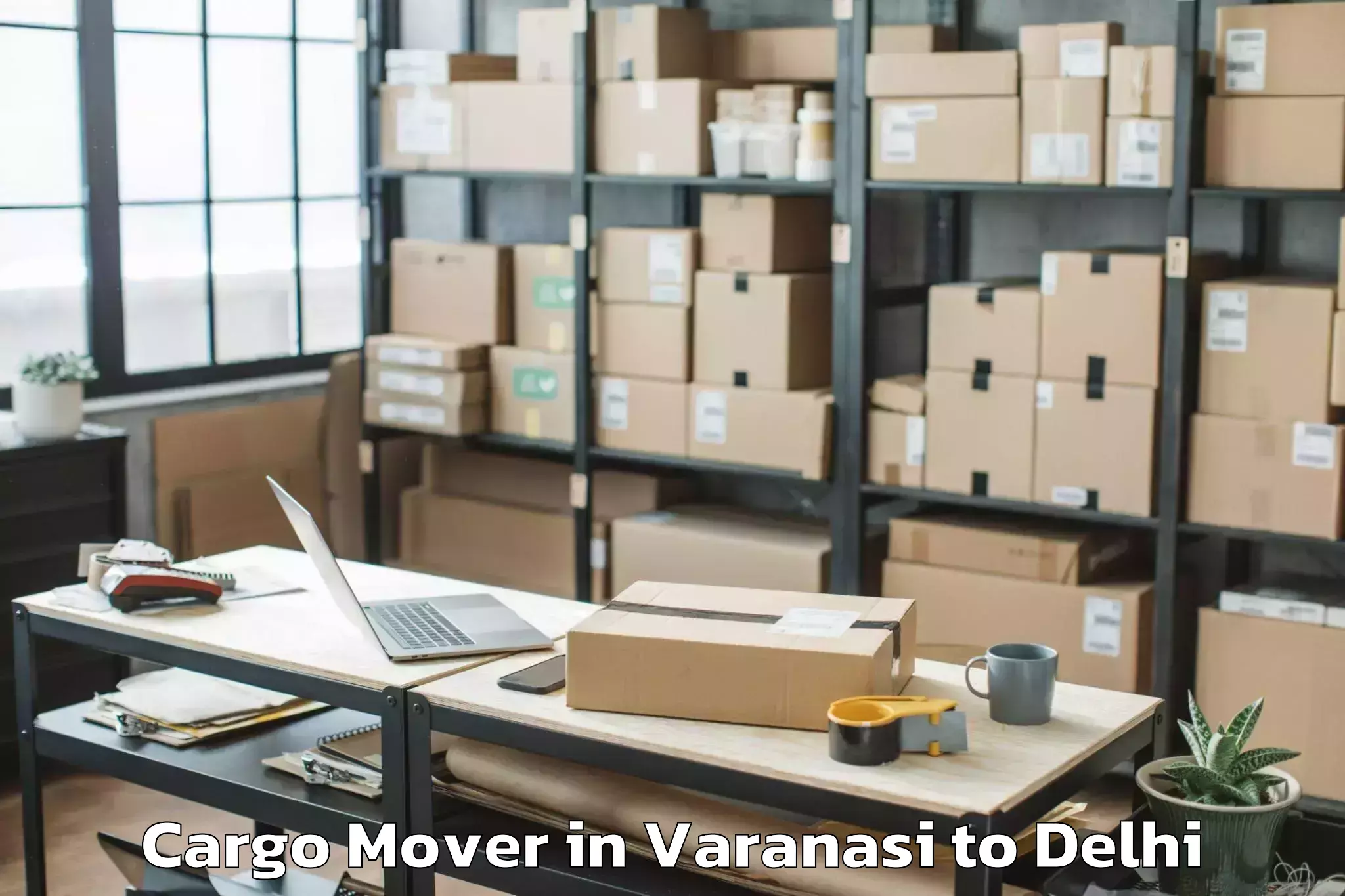 Reliable Varanasi to Burari Cargo Mover